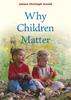 Книга Why Children Matter