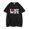 I Love My Wife Red Heart Symbol Oversized T-shirts MEN T Shirts Korean Style 100% Cotton Personality Tshirts O-neck High Quality