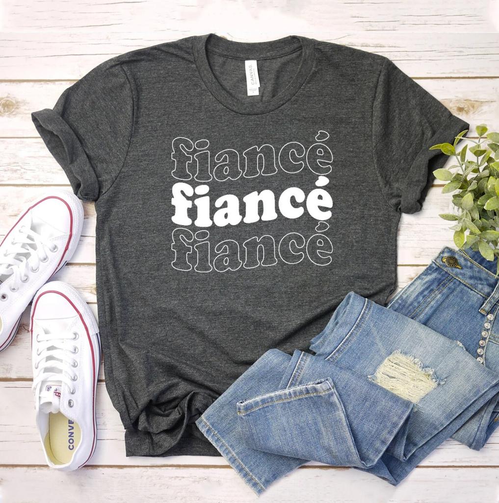 Fiance T-shirt, Engagement Shirt, Bridal Shower Gift, Girlfriend Tee, Honeymoon Top, Future Mrs Shirts, Personalized Gift, Women's Shirts