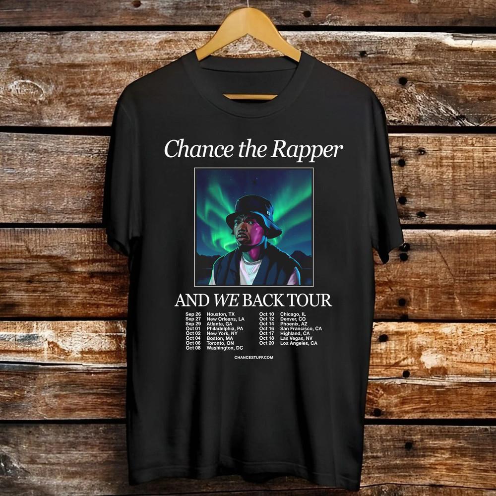 CHANCE THE RAPPER And We Back Tour T Shirt Unisex T-Shirt