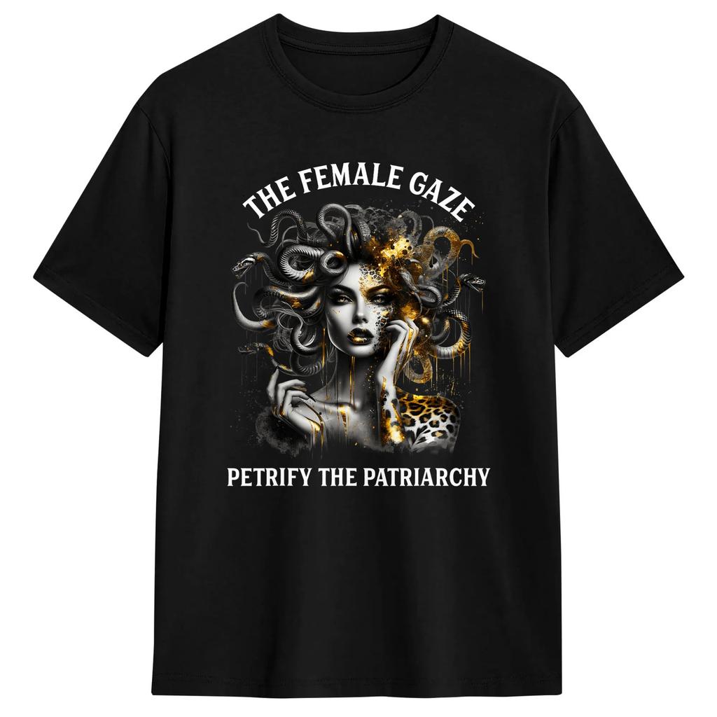 The Female Gaze Petrifies The Patriarchate Of Medusa Cotton Tshirt For Unisexs Summer Vintage Tshirts Hippie Tees Oversized