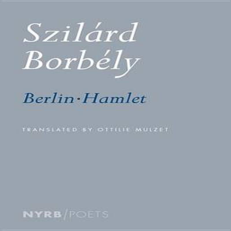 BerlinHamlet by Szilard Jozsef Borbely Paperback Book 9781681370545