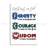 Serenity Prayer in Natural colours AA Script Serenity Courage Wisdom Floral BW Metal Party Customized Wall Decor Tin Sign Poster