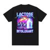 Men's and Women's retro Casual Short Sleeve T-shirt lactose Intolerant funny Meme T-shirt 100% cotton oversized humorous T-shirt