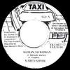 7inch Record KAREN SMITH / SLY & ROBBIE - Woman To Woman TAX0148 Taxi Jamaica Reggae, Ska & Dub Used