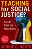 Книга Teaching for Social Justice? : Voices from the Front Lines