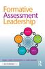 Книга Formative Assessment Leadership : Identify, Plan, Apply, Assess, Refine