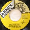 7inch Record SANCHEZ / BEENIE MAN - Call Us Refugee NONE Annex Jamaica Reggae, Ska & Dub Used