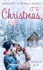 Книга It's Christmas, Eve : Winterzeit In Sparkle Heights