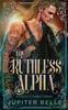 Книга My Ruthless Alpha : A Spicy Space Omegaverse Romance : 4