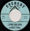 7inch Record GLORIA LYNNE - I Wish You Love / Through A Long An 2036 Everest 1963 US Soul/Funk Used
