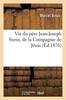 Книга Vie Du Pere Jean-Joseph Surin De La Compagnie De Jesus
