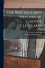 Книга The Writings and Speeches of Grover Cleveland