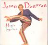 7inch Record JASON DONOVAN - Happy Together PWL203 PWL Records 1991 UK Dance & Electronica Used