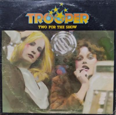 Виниловая пластинка TROOPER Two For The Show MCA2214 MCA Records 1976 Канада Рок Б/у