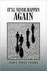 Книга It'll Never Happen Again