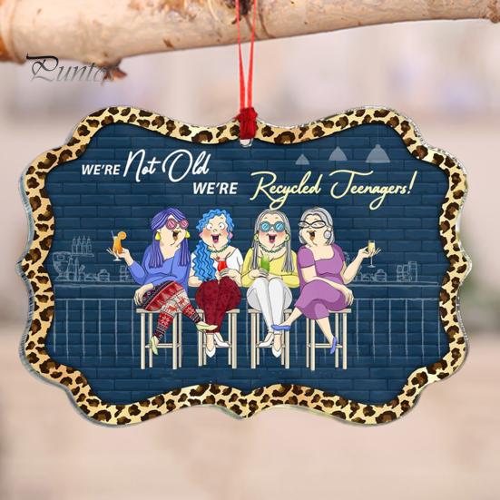 Забавное акриловое подвесное украшение, мы не старые, мы переработанные, подростки, рождественская елка, подвесное украшение, кулон, украшение для женщин, сестер, друзей, подарок