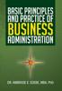 Книга Basic Principles and Practice of Business Administration