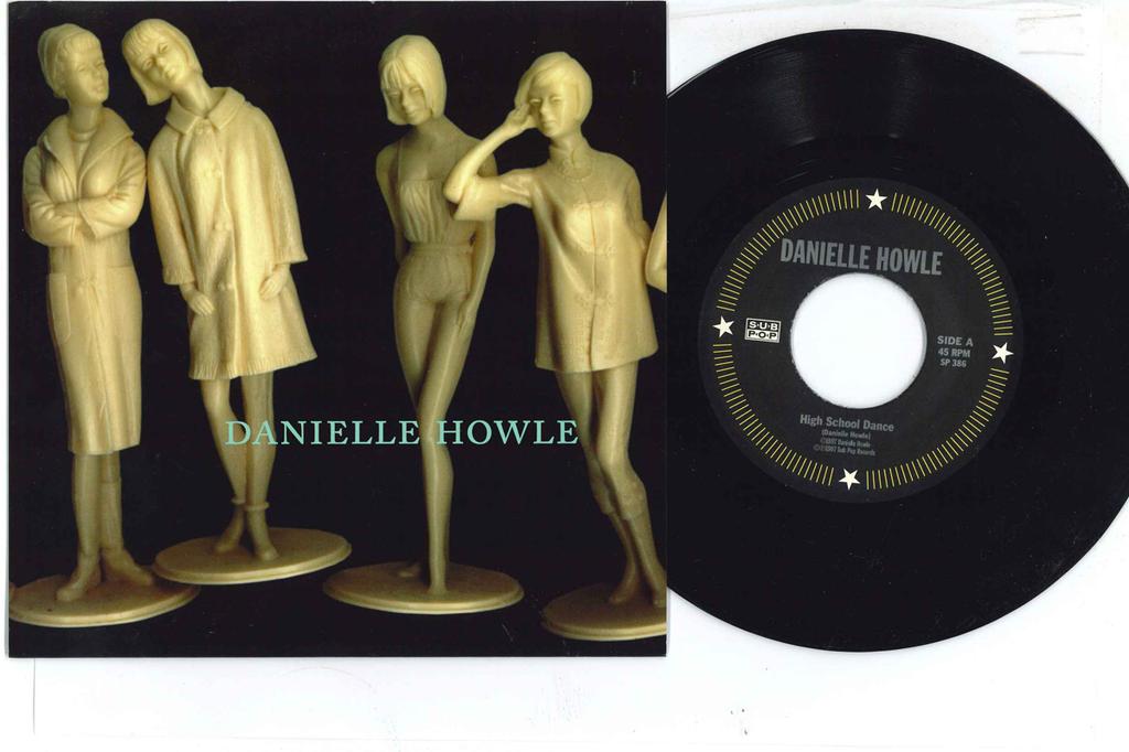 7inch Record DANIELLE HOWLE - High School Dance / And Now A Word SP386 SUB POP 1997 US Rock Used