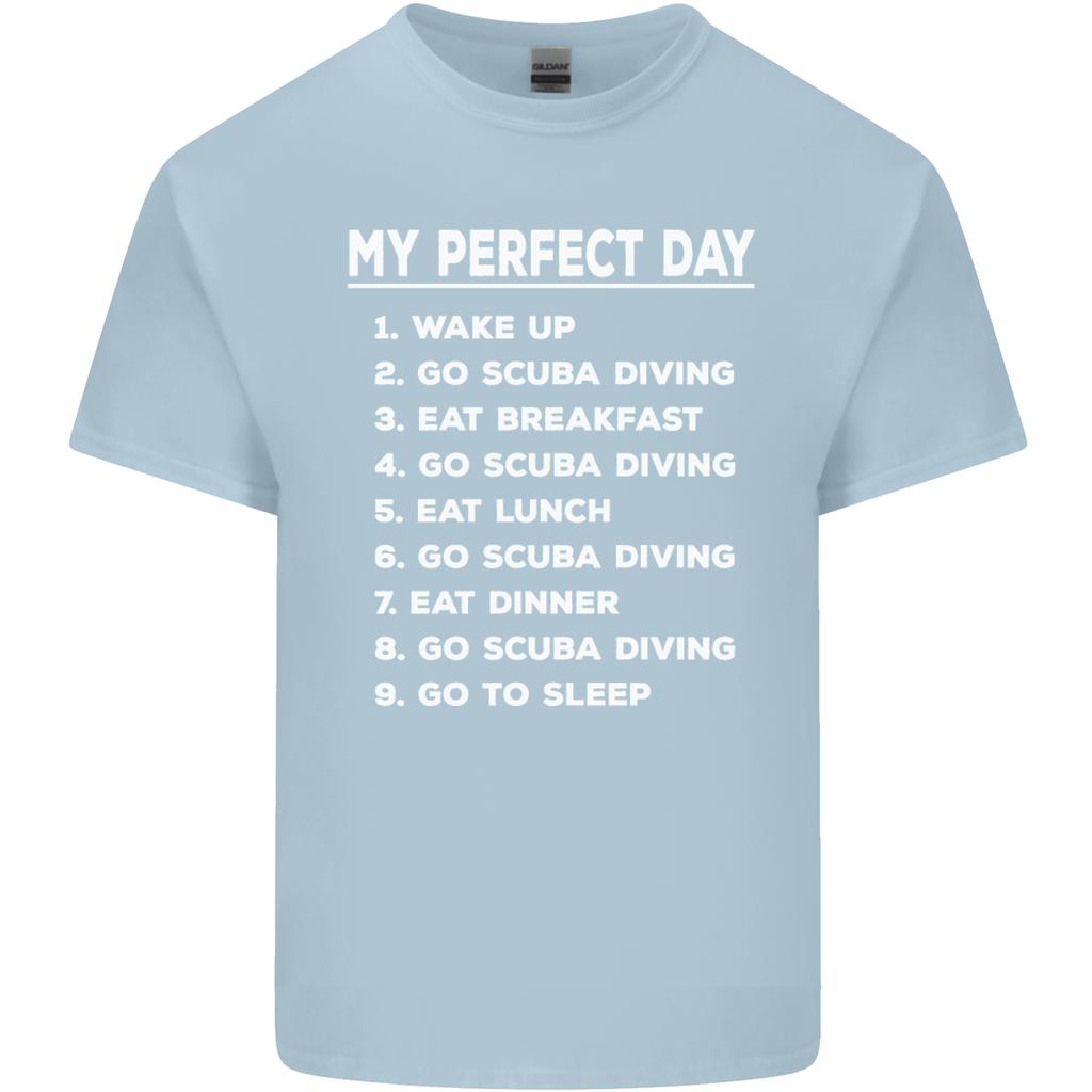 My Perfect Day Scuba Diving Diver Dive Unisexs Light Cotton Tshirt