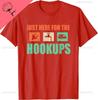 Just Here for The Hookups Shirt Motorhome Camping RV TShirt Short Sleeve Tee Cotton Vintage Clothes