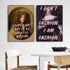 Vintage Funny Quote Art Poster Portrait Oil Painting Prints Wall Art I Am Fashion Art Print Classical Canvas Painting Room Decor