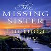 The Missing Sister by Lucinda Riley Paperback Book 9781509840199