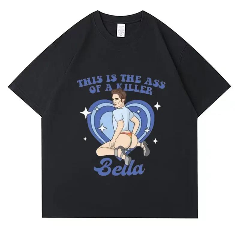 Это задница убийцы Белла футболка Сага Сумерки Графическая Смешные футболки Мужчины Женщины Высокое качество 100% хлопок футболка Мужчина