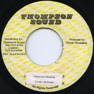 7-дюймовая пластинка ФРЕДДИ МАКГРЕГОР - Rootsman Skanking Thompson Sound 1982 Ямайка Регги, Ска и Даб