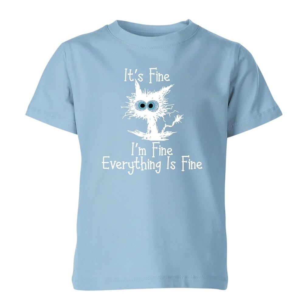 Its Fine Im Fine Everything Is Fine Funny Cat Cartoon Meme Unisex Kids T Shirt