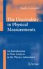 Книга The Uncertainty In Physical Measurements : An Introduction To Data Analysis In the Physics Laboratory