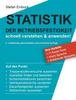 The Statistik Der Betriebsfestigkeit (2. Erweiterte Auflage) : Schnell Verstehen Und Anwenden Book