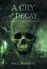 Книга Cry of Decay : Book Two of the Necromancer Saga