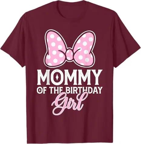 New Mommy of The Birthday Girl Cute Pink Bow Family Matching Fashion Casual T-Shirt S-4XL Four Seasons Unisex