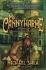 Книга Mr. Cannyharme : A Novel of Lovecraftian Terror