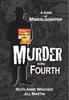 Книга Murder In the Fourth : A Case of Mindslaughter