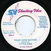 7inch Record LITTLE KIRK - Right Here Waiting NONE Shocking Vibes 1990 Jamaica Reggae, Ska & Dub Used