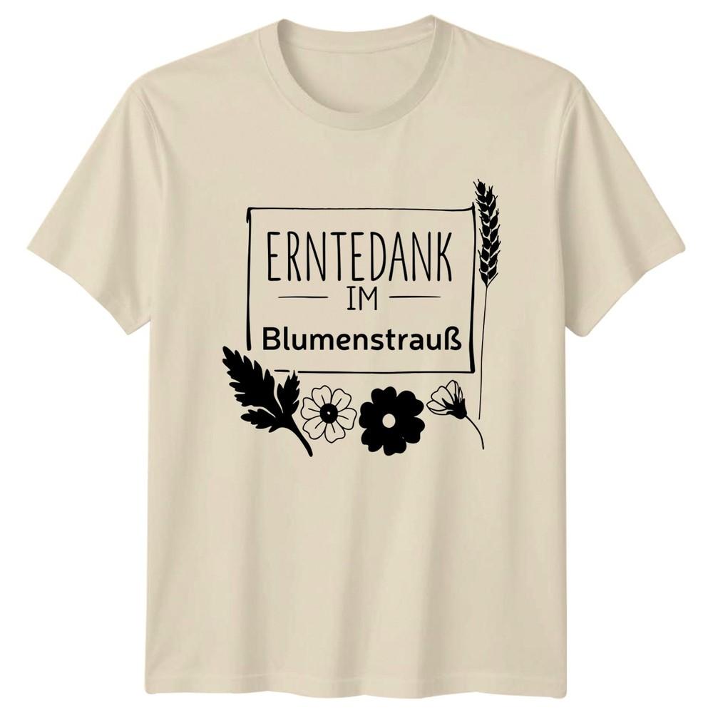 Erntedank Im BluUnisexstrau Unisexs TShirt Flower Bouquet Autumn Gift For Her