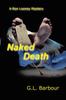 Книга Naked Death by G.L. Barbour - Paperback