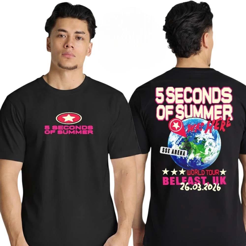 5SOS Belfast Event Tee - March 26 2026 World Tour - Two Sided Unisex Shirt