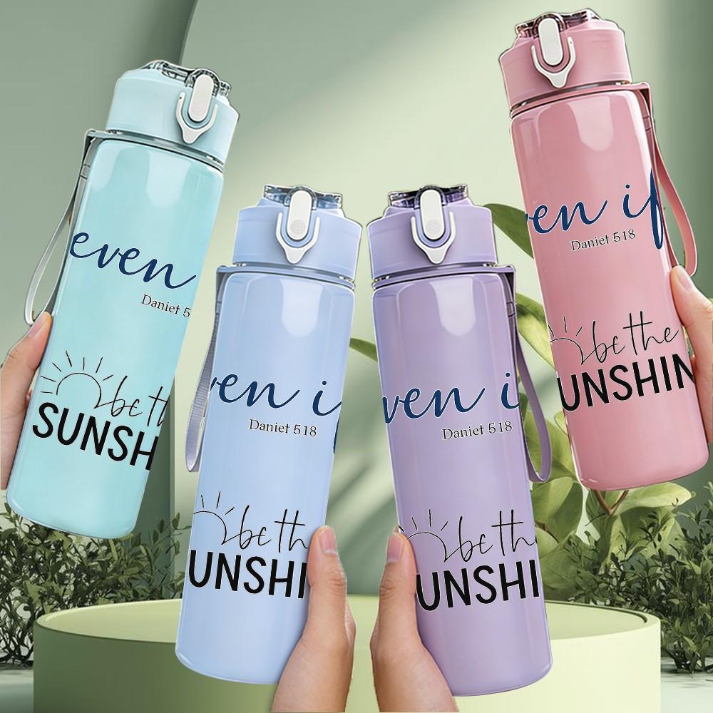 1PC Even If Sunshine Script Quote 750ml Color Plastic Sports Water Bottle Leakproof Flip Straw Lid Suitable for Sports Office Home Use