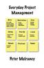 Книга Everyday Project Management : 1