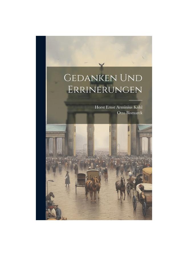 Книга Gedanken Und Errinerungen