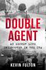 Книга Double Agent : My Secret Life Undercover In the IRA
