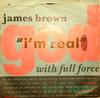 7-дюймовая пластинка JAMES BROWN, FULL FORCE - I'm Real JSB1 Scotti Bros. Переиздание 1988 UK Рэп и Хип-хоп/R&B Б/У