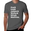 Kaz & Inej & Jesper & Wylan Nina Matthias. (Six of Crows Inverse) T-Shirt blanks sports fans mens clothing