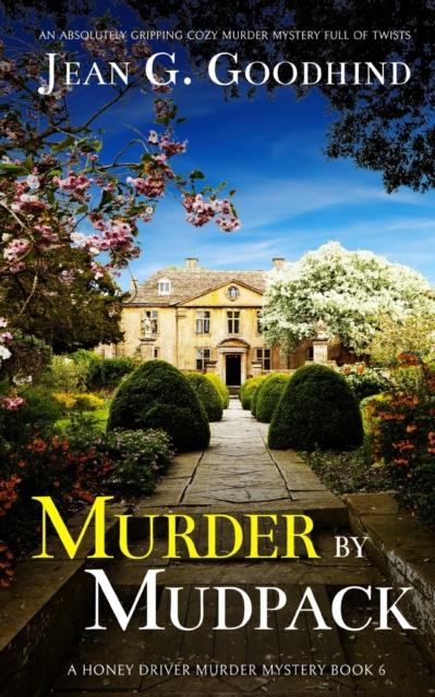 Книга MURDER BY MUDPACK an Absolutely Gripping Cozy Murder Mystery Full of Twists : 6
