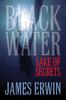 Книга Black Water : Lake of Secrets