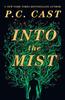 Книга Into the Mist: A Novel