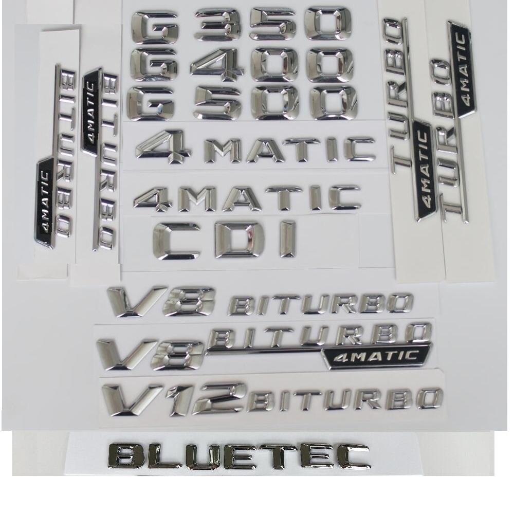 3D Chrome Letters For Mercedes Benz W463 G200 G220 G230 G250 G280 G290 G300 G320 G350 G400 G450 G500 G550 CGI CDI BLUETEC Symbol ZB1